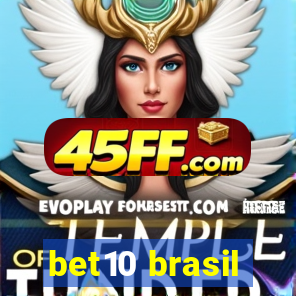 bet10 brasil